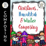 Christmas/Hanukkah/Winter Composing Digital Resources